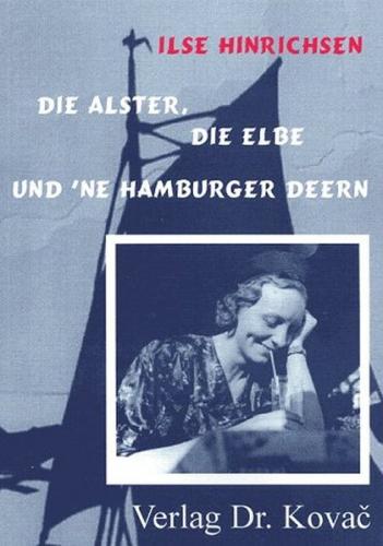 Die Alster, die Elbe und 'ne Hamburger Deern 