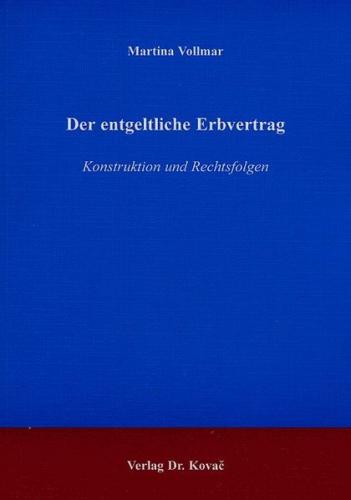 Der entgeltliche Erbvertrag 