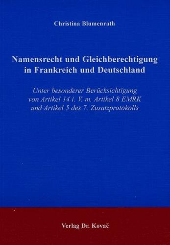 Namensrecht und Gleichberechtigung in Frankreich und Deutschland 