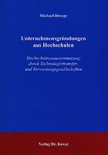 Unternehmensgründungen aus Hochschulen 
