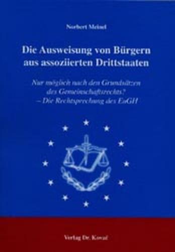 Die Ausweisung von Bürgern aus assoziierten Drittstaaten 
