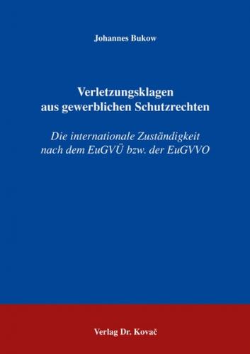 Verletzungsklagen aus gewerblichen Schutzrechten 