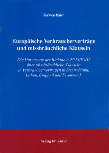 Europäische Verbraucherverträge und missbräuchliche Klauseln 