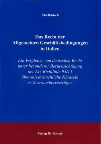 Das Recht der Allgemeinen Geschäftsbedingungen in Italien 