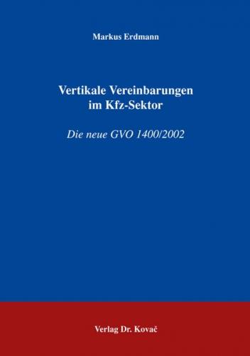 Vertikale Vereinbarungen im Kfz-Sektor 