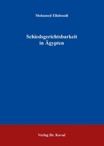 Schiedsgerichtsbarkeit in Ägypten 