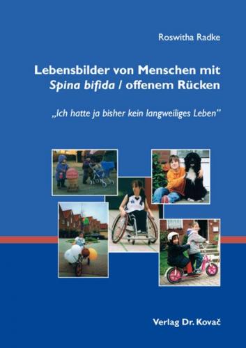 Lebensbilder von Menschen mit Spina bifida / offenem Rücken 