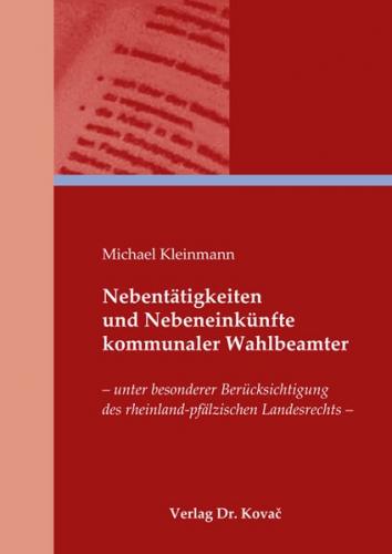 Nebentätigkeiten und Nebeneinkünfte kommunaler Wahlbeamter 