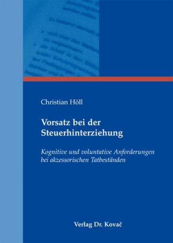 Vorsatz bei der Steuerhinterziehung 