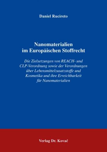 Nanomaterialien im Europäischen Stoffrecht 