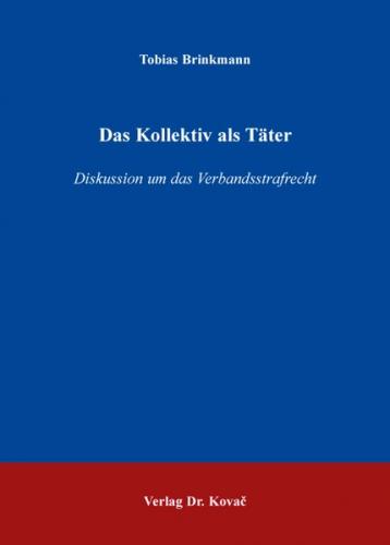 Das Kollektiv als Täter 