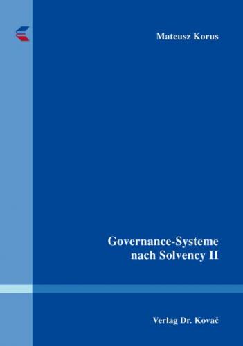 Governance-Systeme nach Solvency II 