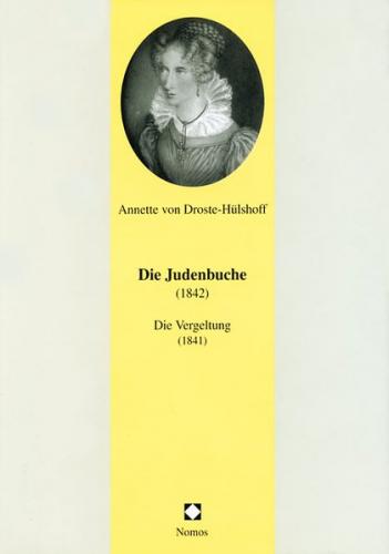 Die Judenbuche (1842) /Die Vergeltung (1841) 