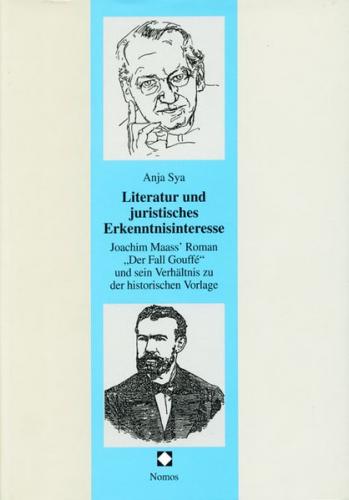 Literatur und juristisches Erkenntnisinteresse 