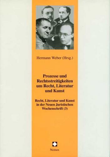 Prozesse und Rechtsstreitigkeiten um Recht, Literatur und Kunst 