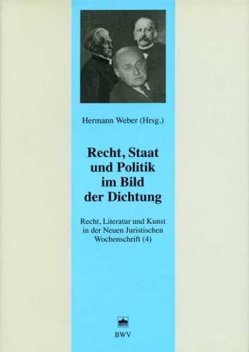 Recht, Staat und Politik im Bild der Dichtung 