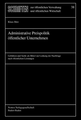 Administrative Preispolitik öffentlicher Unternehmen 