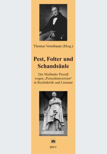 Pest, Folter und Schandsäule 