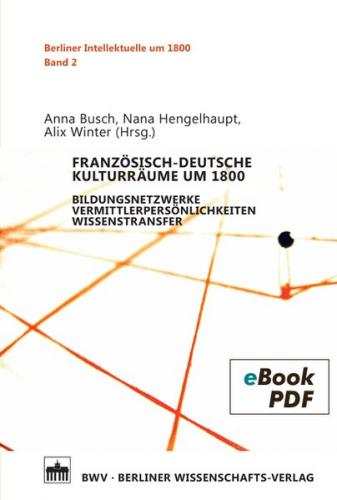 Französisch-deutsche Kulturräume um 1800 (Ebook - pdf) 