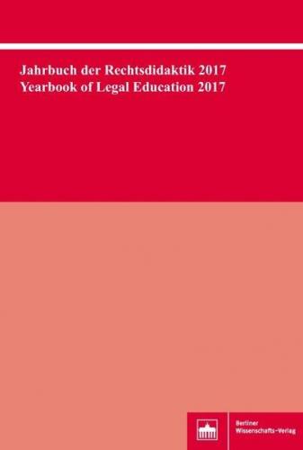 Jahrbuch der Rechtsdidaktik 2017. Yearbook of Legal Education 2017 (Ebook - pdf) 