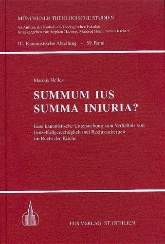 Summum ius Summa Iniuria? 