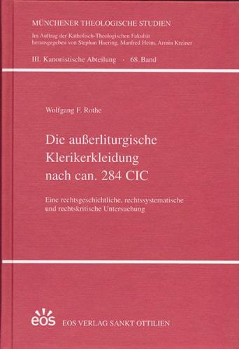 Die außerliturgische Klerikerkleidung nach can. 284 CIC 