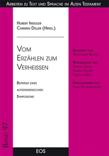 Vom Erzählen zum Verheißen 