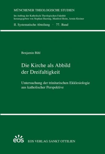 Die Kirche als Abbild der Dreifaltigkeit 