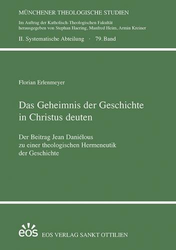 Das Geheimnis der Geschichte in Christus deuten 