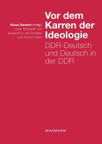 Vor dem Karren der Ideologie 