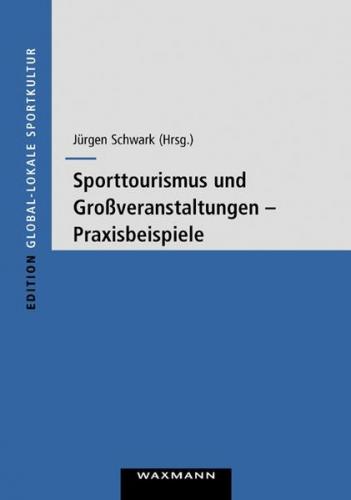 Sporttourismus und Großveranstaltungen 