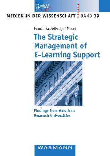 The Strategic Management of E-Learning Support 