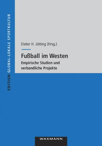 Fußball im Westen 