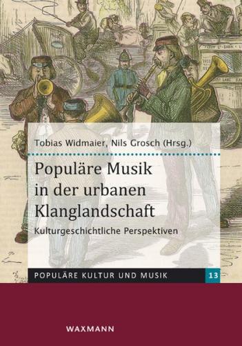 Populäre Musik in der urbanen Klanglandschaft 