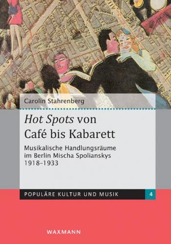 Hot Spots von Café bis Kabarett 