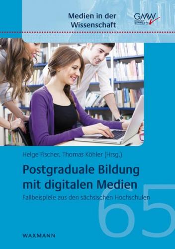 Postgraduale Bildung mit digitalen Medien 