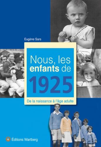 Nous, les enfants de 1925 