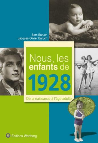 Nous, les enfants de 1928 