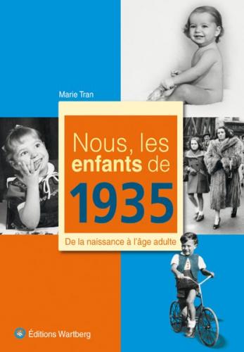 Nous, les enfants de 1935 