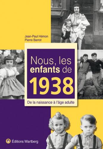Nous, les enfants de 1938 