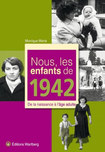 Nous, les enfants de 1942 