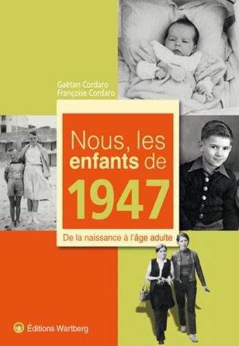 Nous, les enfants de 1947 