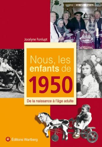 Nous, les enfants de 1950 