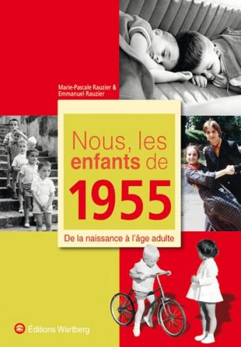 Nous, les enfants de 1955 