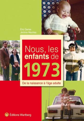 Nous, les enfants de 1973 