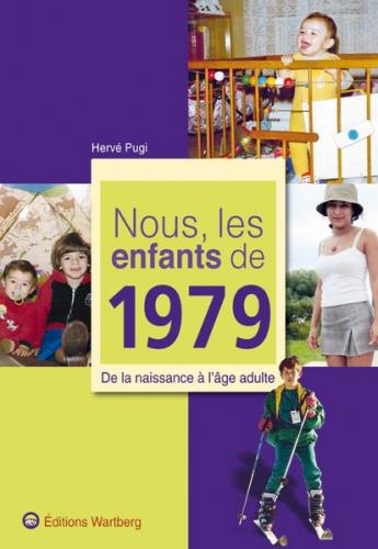 Nous, les enfants de 1979 