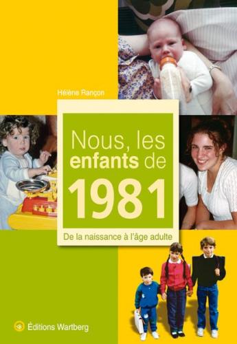 Nous, les enfants de 1981 
