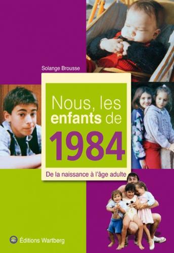 Nous, les enfants de 1984 