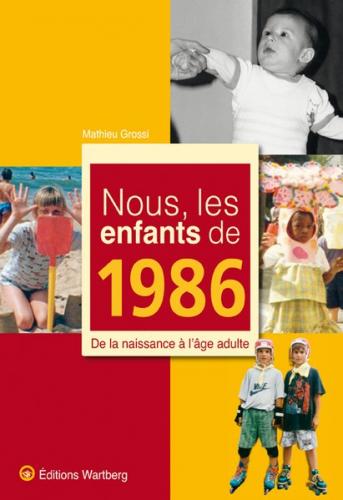 Nous, les enfants de 1986 