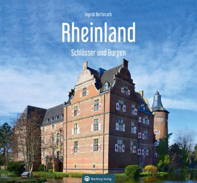 Schlösser und Burgen im Rheinland 